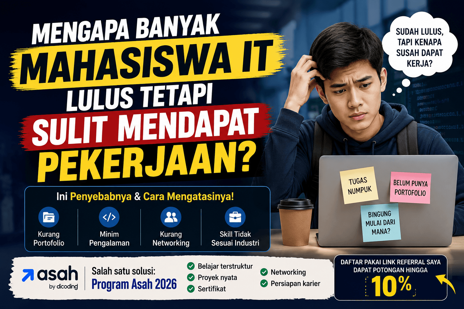 Mengapa Banyak Mahasiswa IT Lulus Tetapi Sulit Mendapat Pekerjaan?